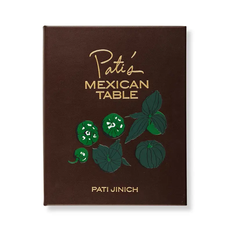 Pati's Mexican Table Cookbook