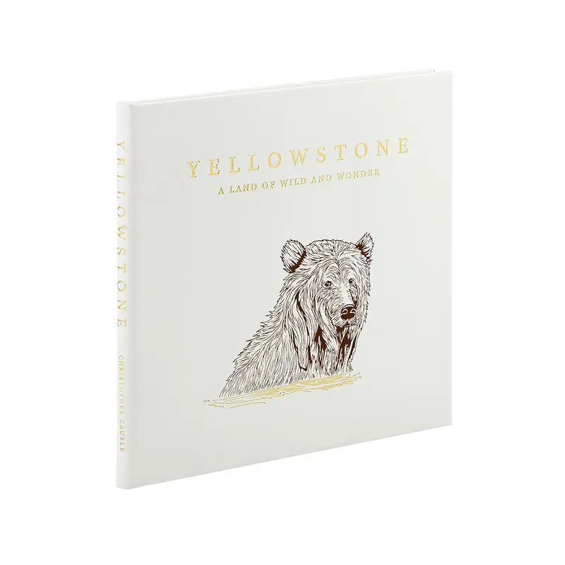 Yellowstone: A Land of Wild and Wonder Leather Bound Edition