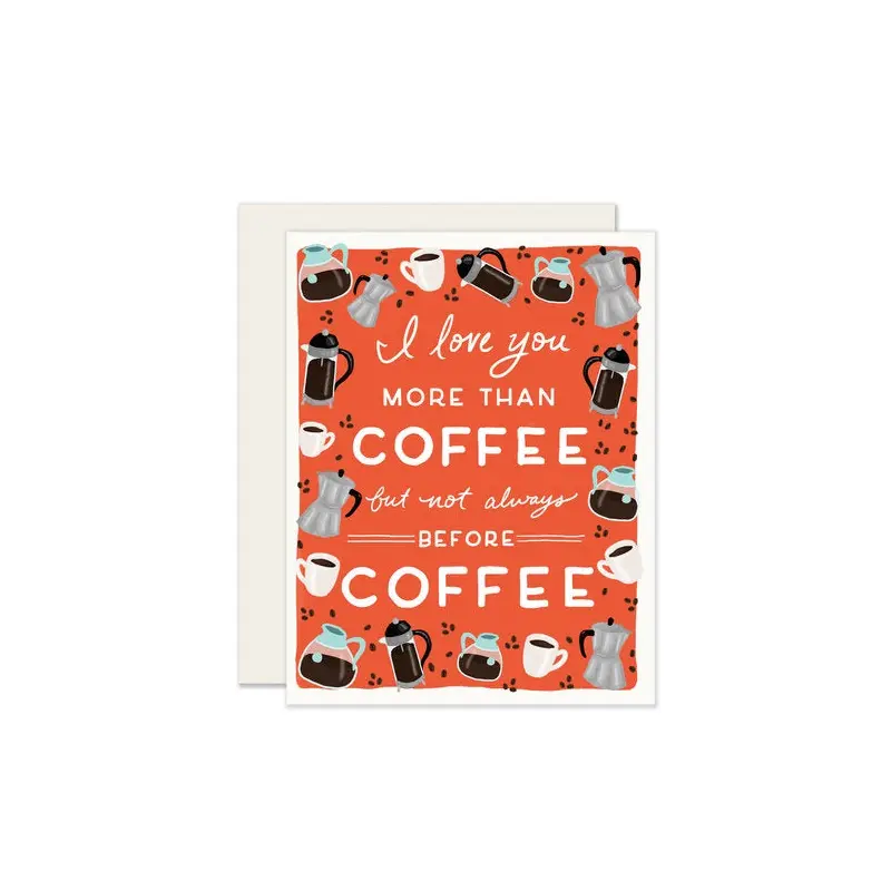 Love You More Than Coffee