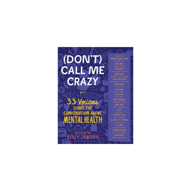 (DON'T) CALL ME CRAZY: 33 VOIC - JENSEN. KELLY