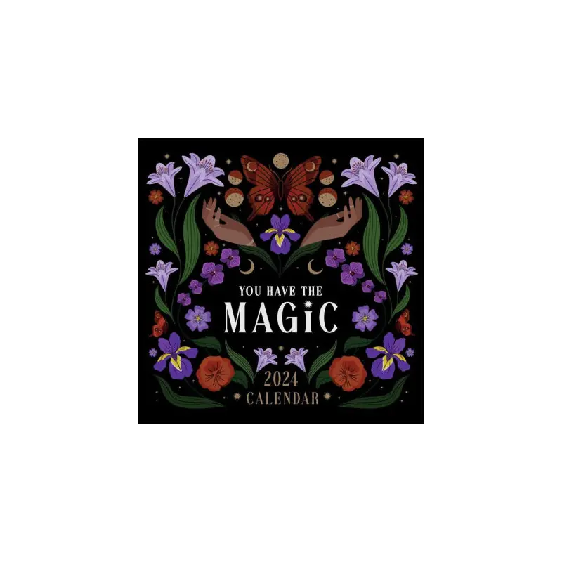 YOU HAVE THE MAGIC 2024 WALL CALENDAR - LESTER. VIKI