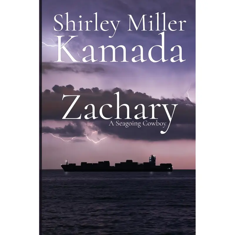 ZACHARY: A SEAGOING COWBOY - MILLER-KAMADA. SHIRLEY