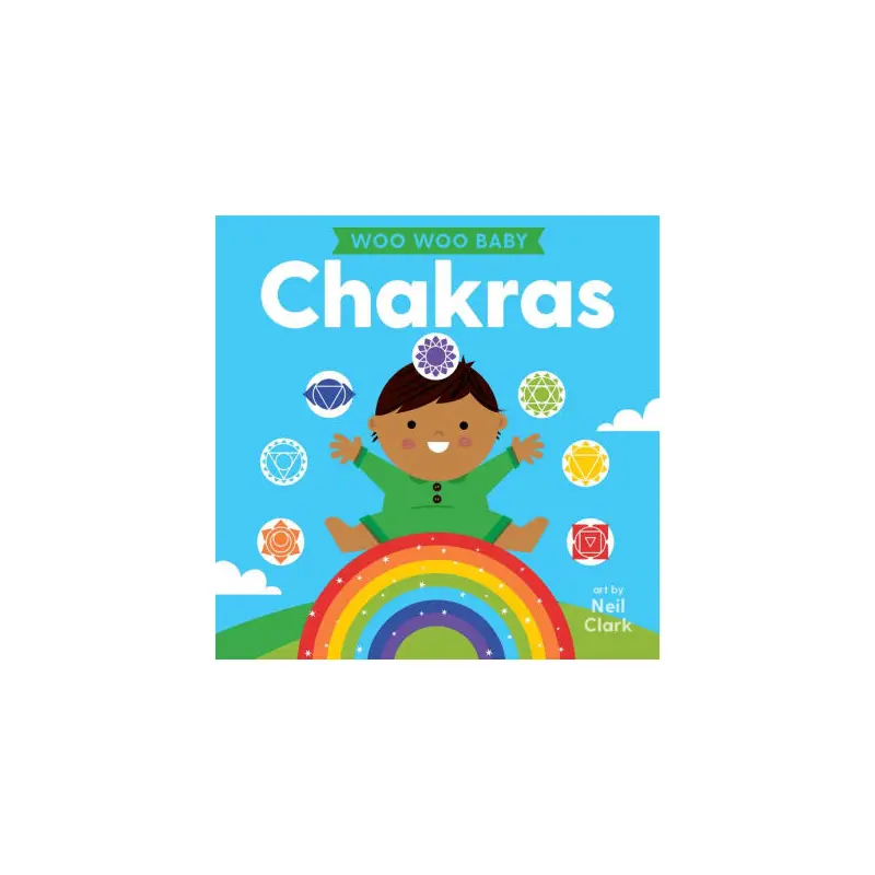 WOO WOO BABY: CHAKRAS - CLARK. NEIL