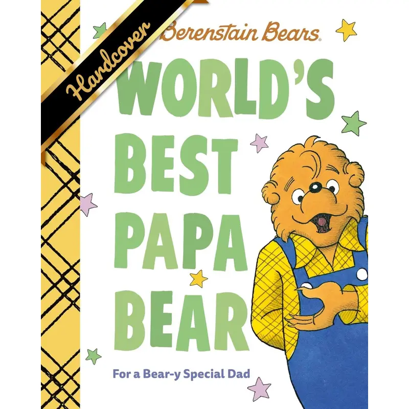 WORLD'S BEST PAPA BEAR: FOR A BEAR-Y SPECIAL DAD (BERENSTAIN BEARS) - BERENSTAIN
