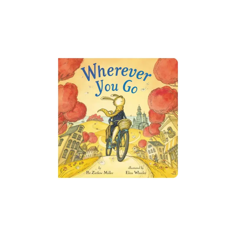 WHEREVER YOU GO - MILLER. PAT