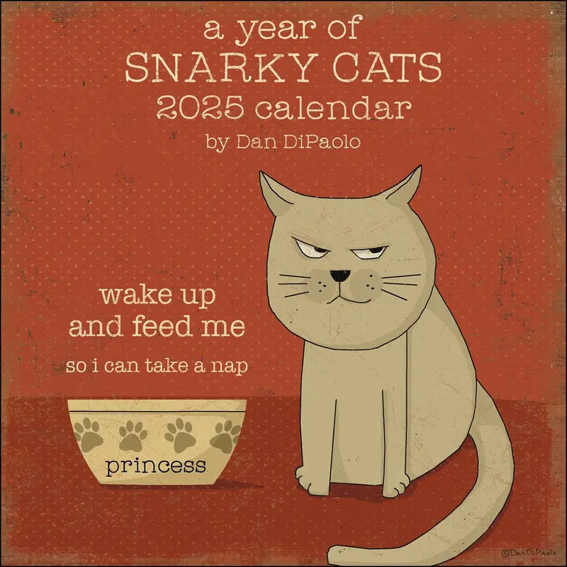 YEAR OF SNARKY CATS 2025 WALL CALENDAR, A