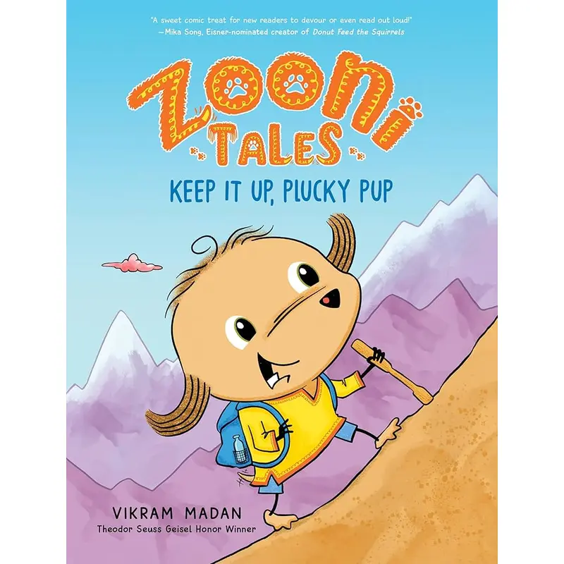 ZOONI TALES: KEEP IT UP, PLUCKY PUP - MADAN. VIKRAM