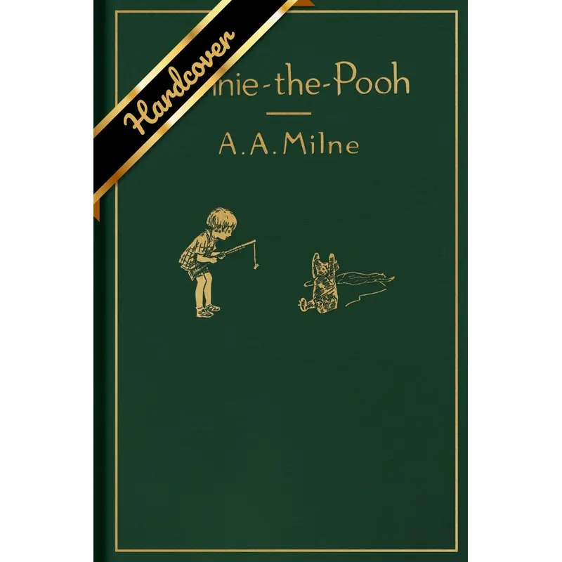 WINNIE-THE-POOH: CLASSIC GIFT EDITION - MILNE. A. A.