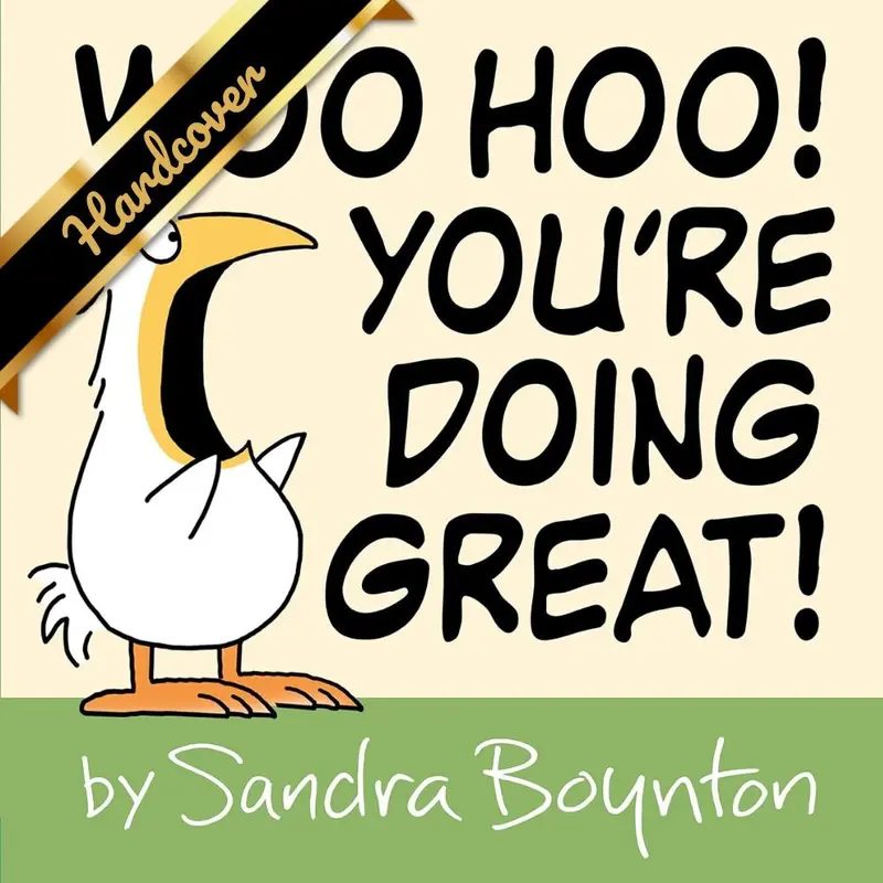 WOO HOO! YOU'RE DOING GREAT! - BOYNTON. SANDRA