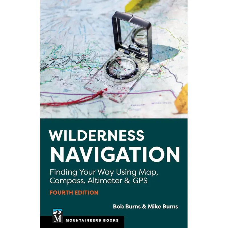 WILDERNESS NAVIGATION - BURNS. BOB & MIKE