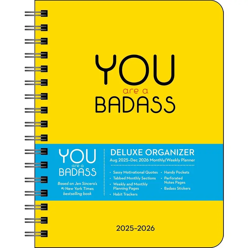 YOU ARE A BADASS DELUXE ORGANIZER 17-MONTH 2025-2026