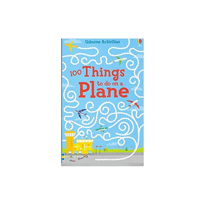 100 THINGS TO DO ON A PLANE -SMITH. SAM