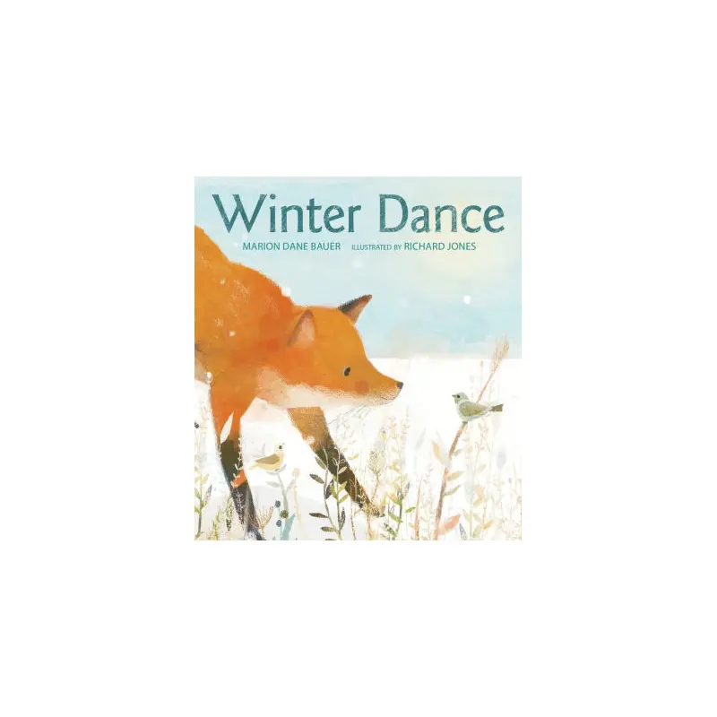 WINTER DANCE - BAUER. MARION DANE ; JONES. RICHARD