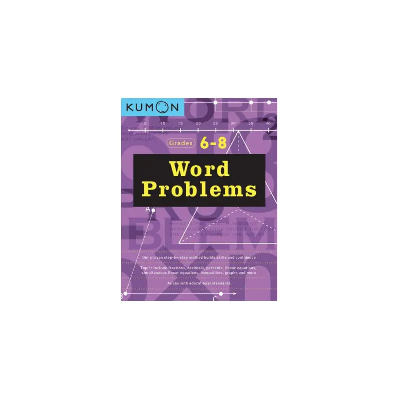 WORD PROBLEMS GR 6-8 - KUMON