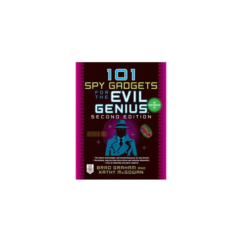 101 SPY GADGETS FOR THE EVIL