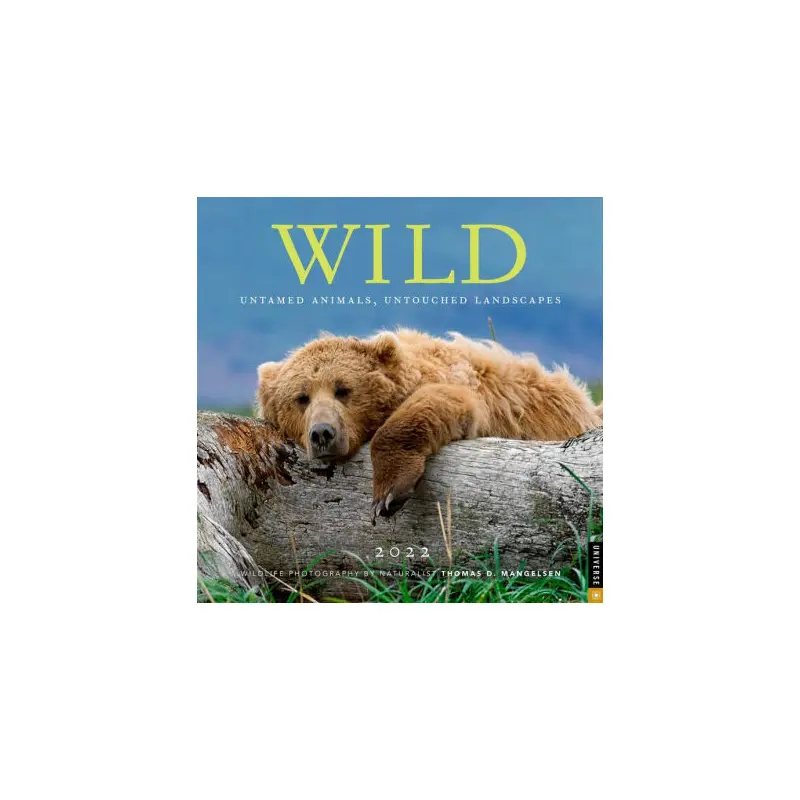 WILD 2022 WALL CALENDAR UNTAMED ANIMALS, UNTOUCHED