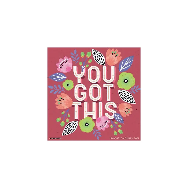 YOU GOT THIS 2021 WALL CALENDAR -
