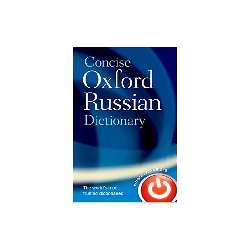 CONCISE OCFORD RUSSIAN DICTIONARY HB REVISED E