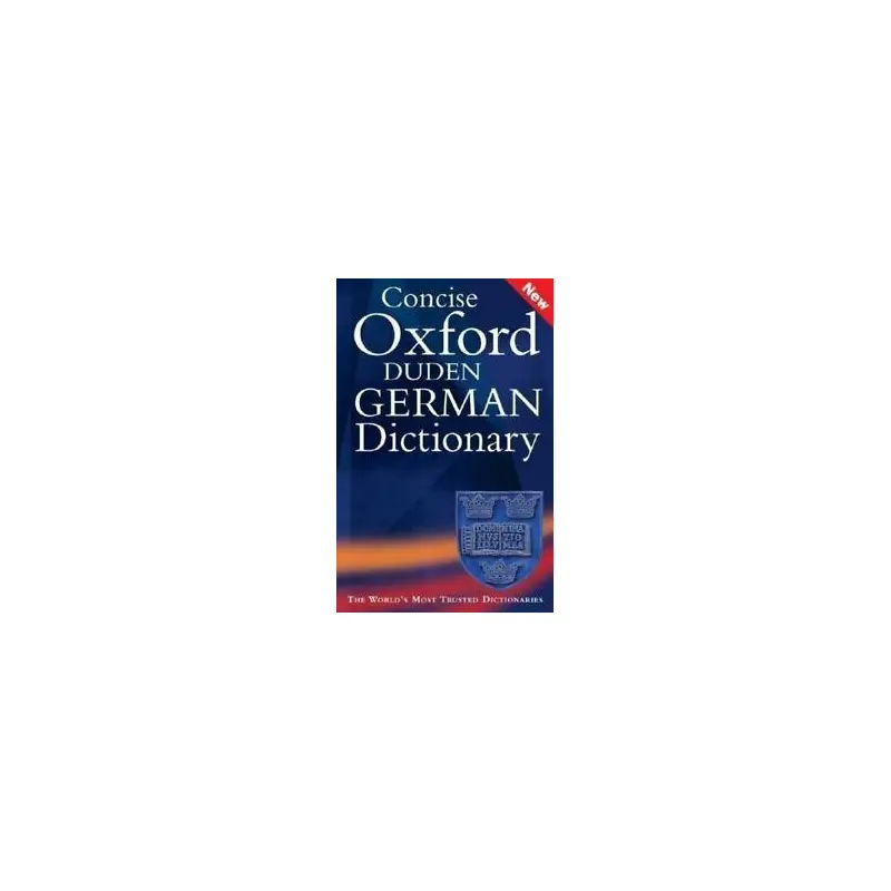 NEW CONCISE OXFORD DUDEN GERMAN DICTIONARY 3E HB