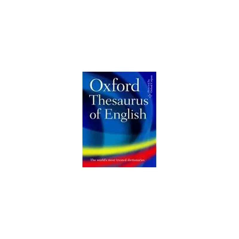 OXFORD THESAURUS OF ENGLISH HB 2E REVISED