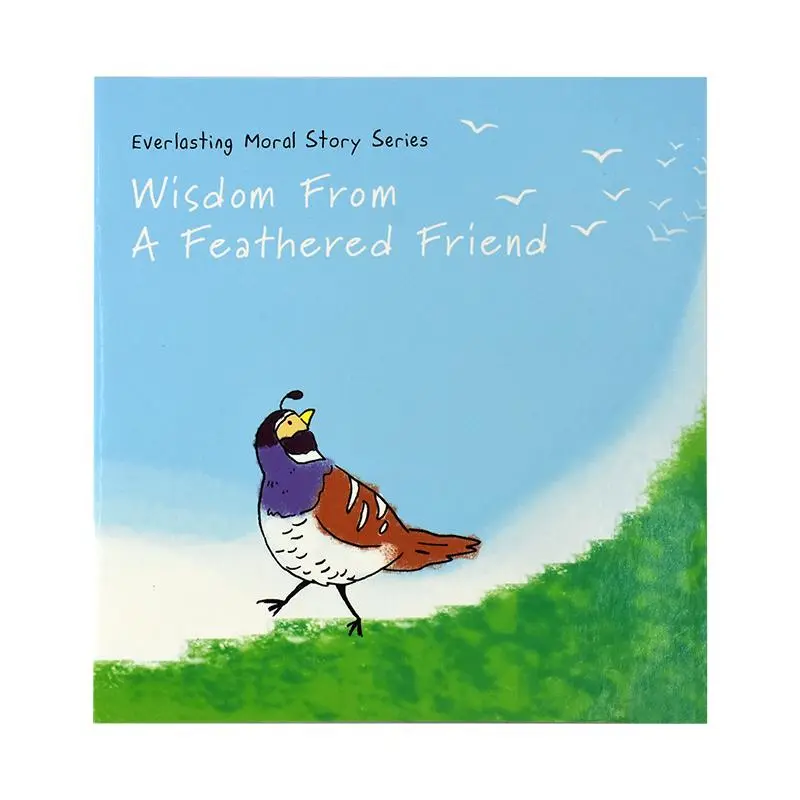 MORAL STORY WISDOM FROM A FEATHERED FRIEND