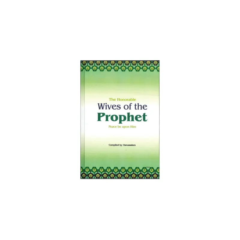 THE HONORABLE WIVES OF THE PROPHET