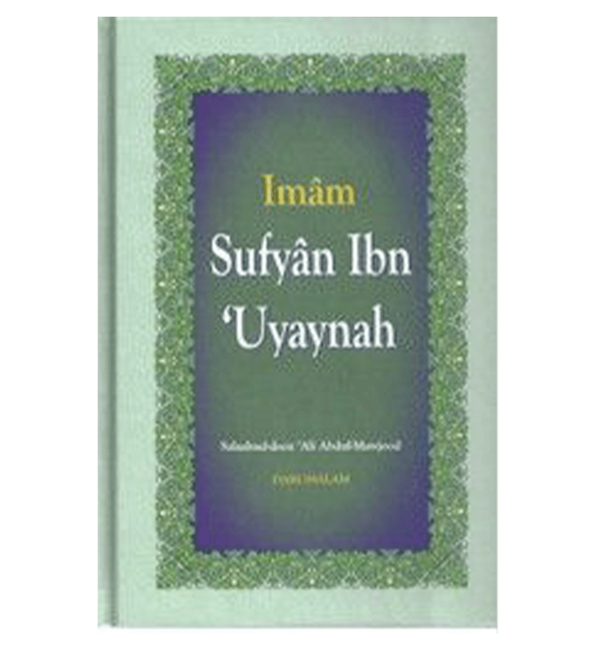 IMAM SUFYAN BIN UYAYNAH