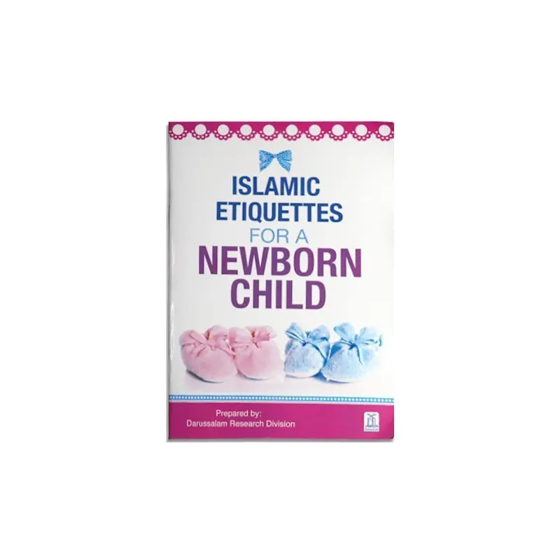 ISLAMIC ETIQUITE NEW BORN CHILD