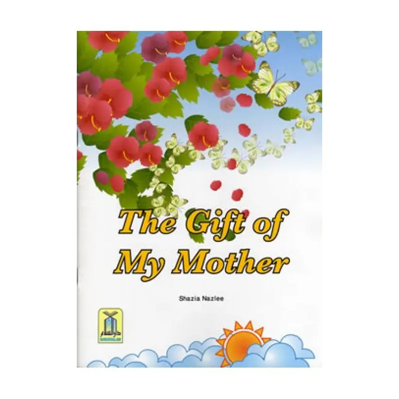 THE GIFT OF MY MOTHER