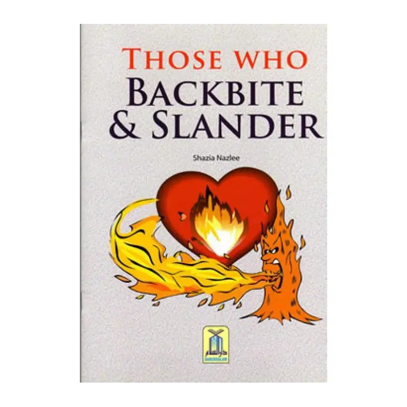 THOSE WHO BACKBITE AND SLANDER