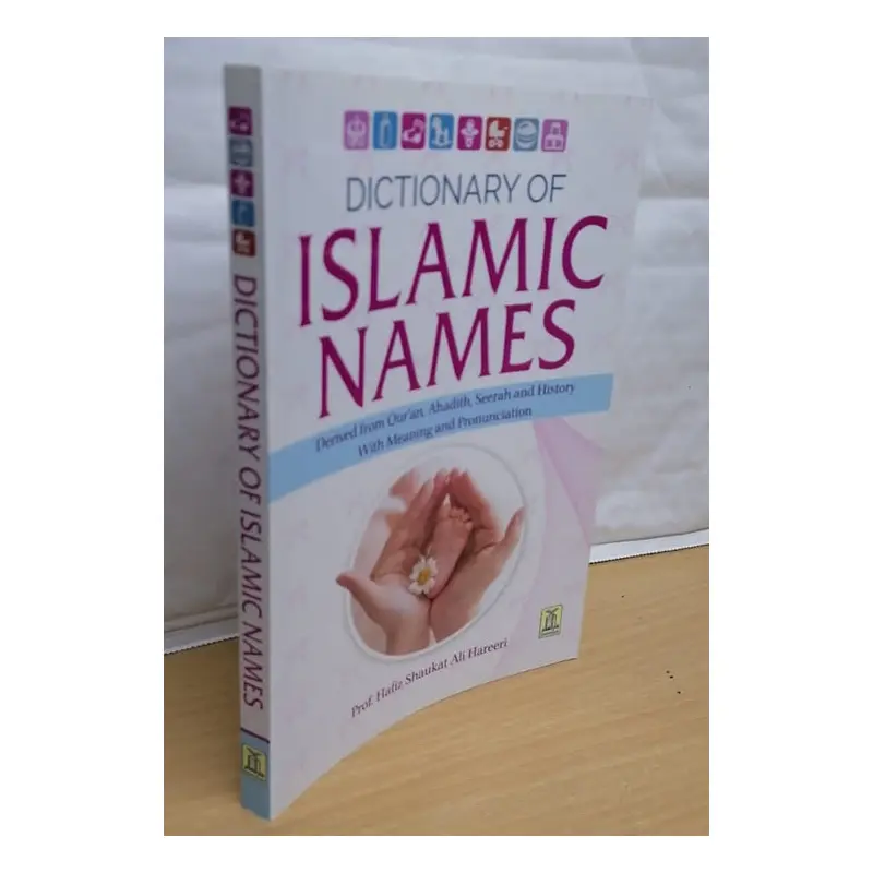 DICTIONARY OF ISLAMIC NAMES