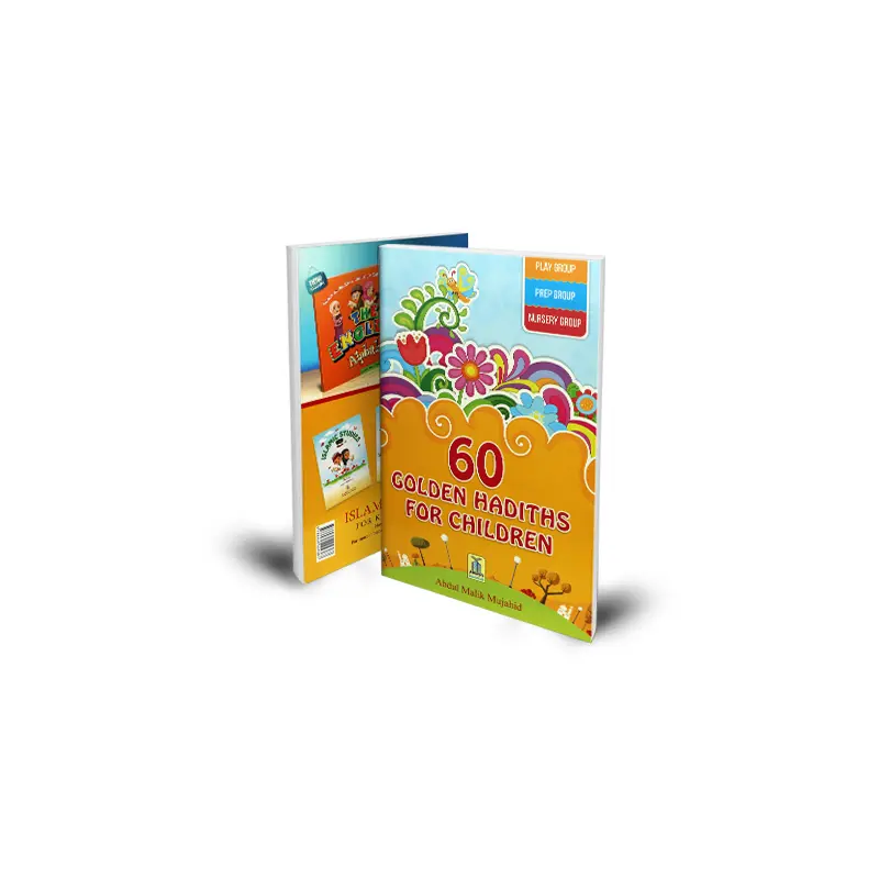 60 GOLDEN HADITHS FOR CHILDREN