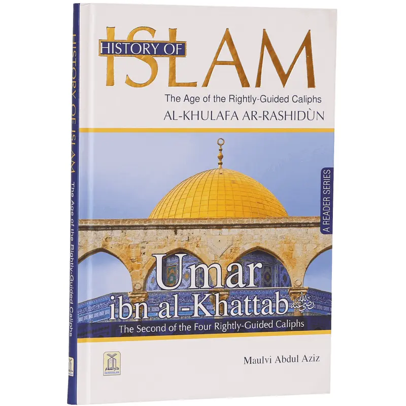 HISTORY OF ISLAM UMAR ibn KHATTAB 17X24