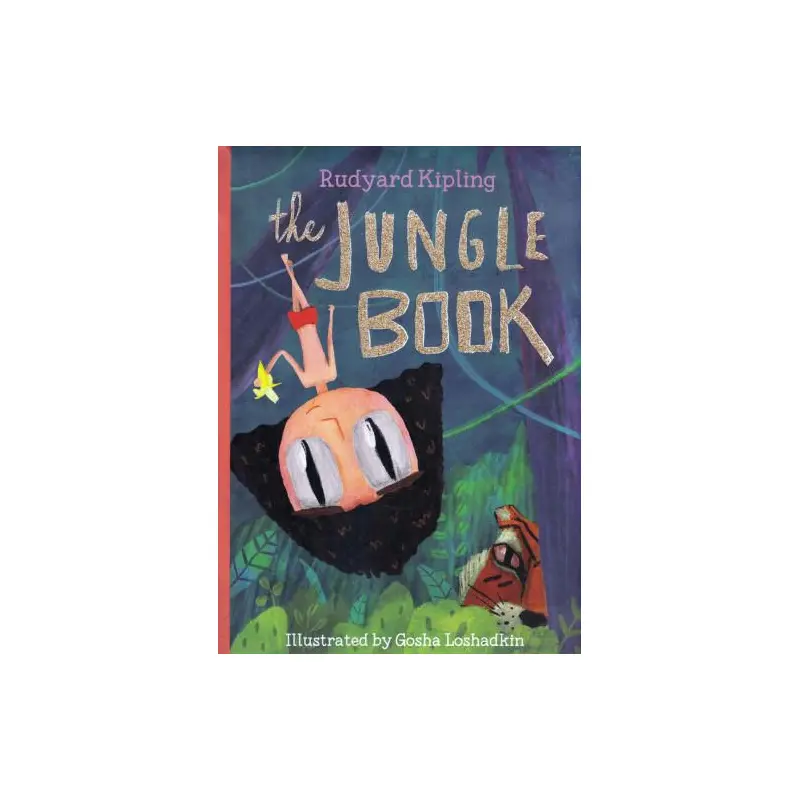 Rudyard Kipling The Jungle Book