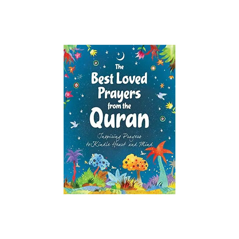 The Best Loved Prayers from the Quran