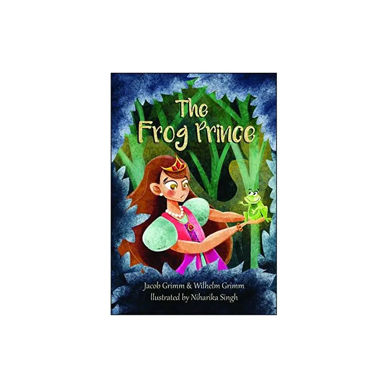 The Frog Prince -Jacob Grimm
