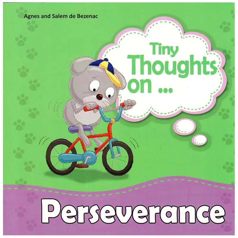TINY THOUGHTS ON - PERSEVERANCE