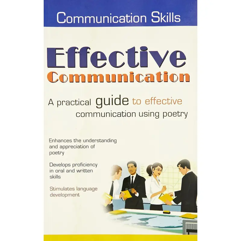 EFFECTIVE COMMUNICATION