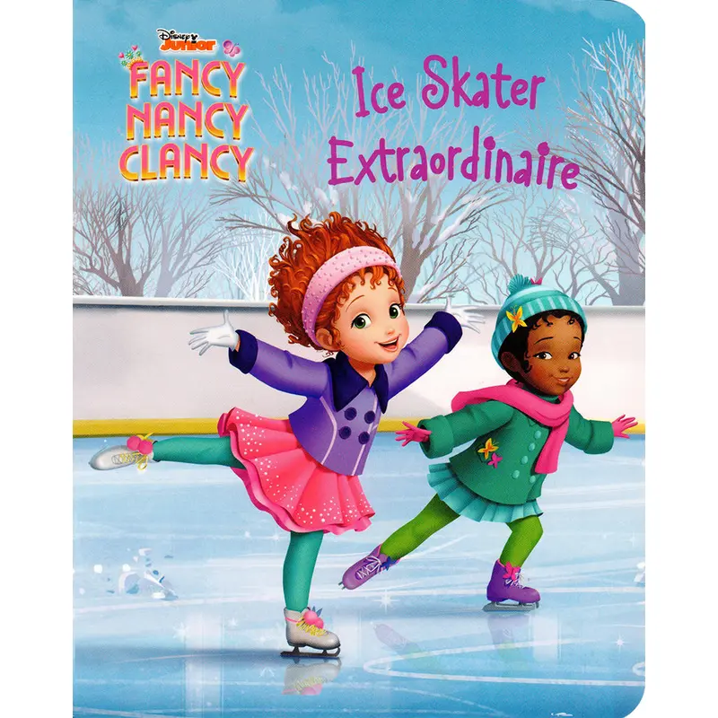 FANCY NANCY CLANCY - ICE SKATER EXTRAORDINAIRE