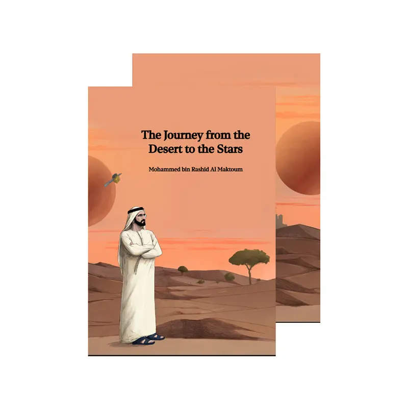 the journey from the desert to the stars - sheikh mohammed bin rashid al maktoum