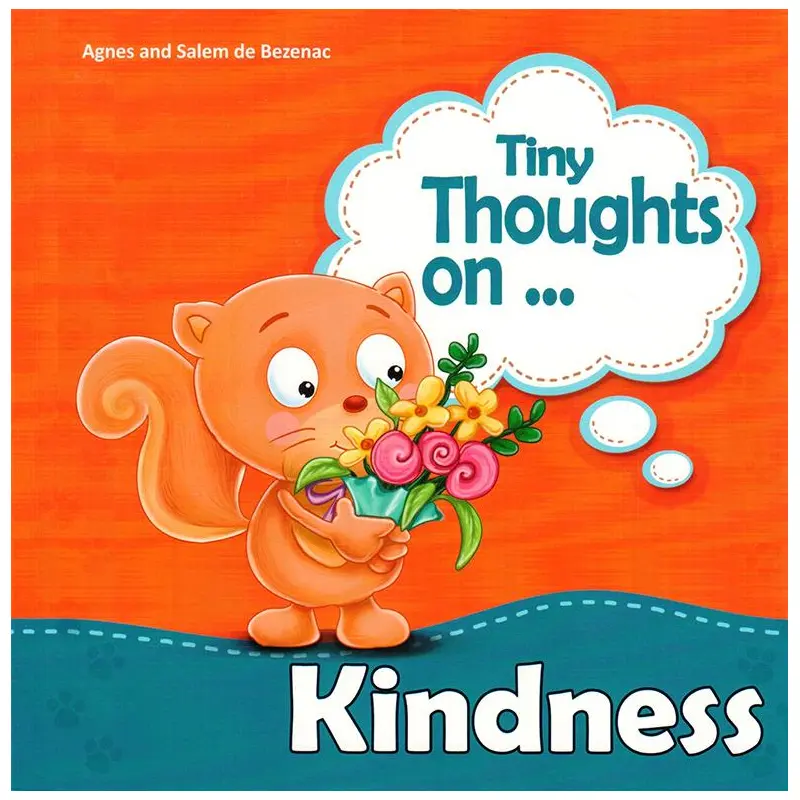 TINY THOUGHTS ON - KINDNESS