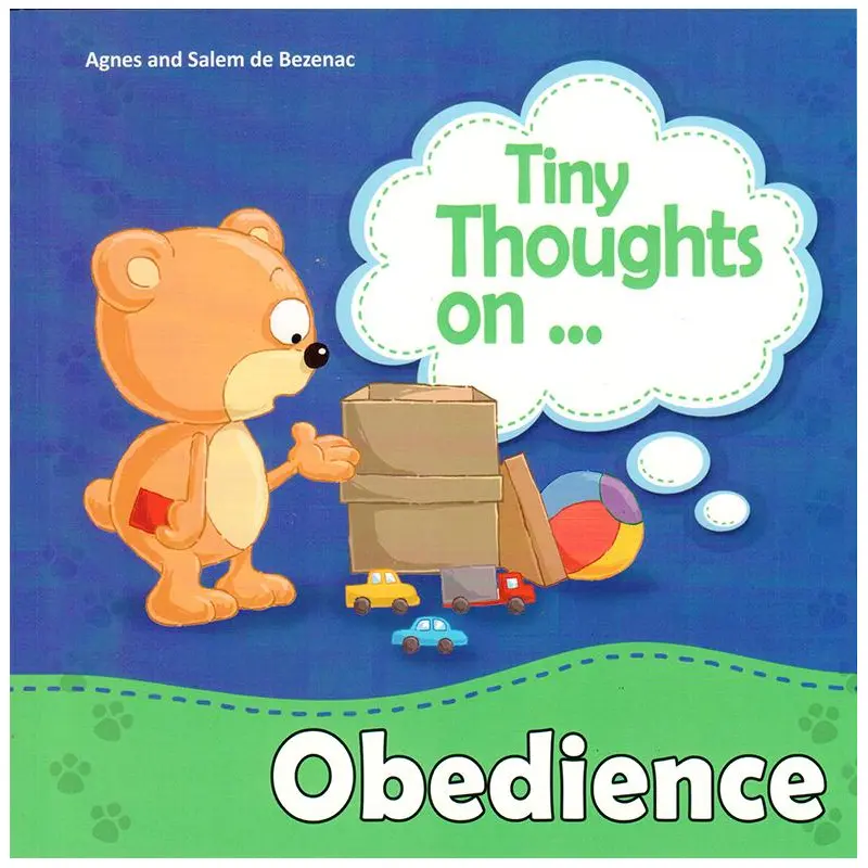 TINY THOUGHTS ON - OBEDIENCE