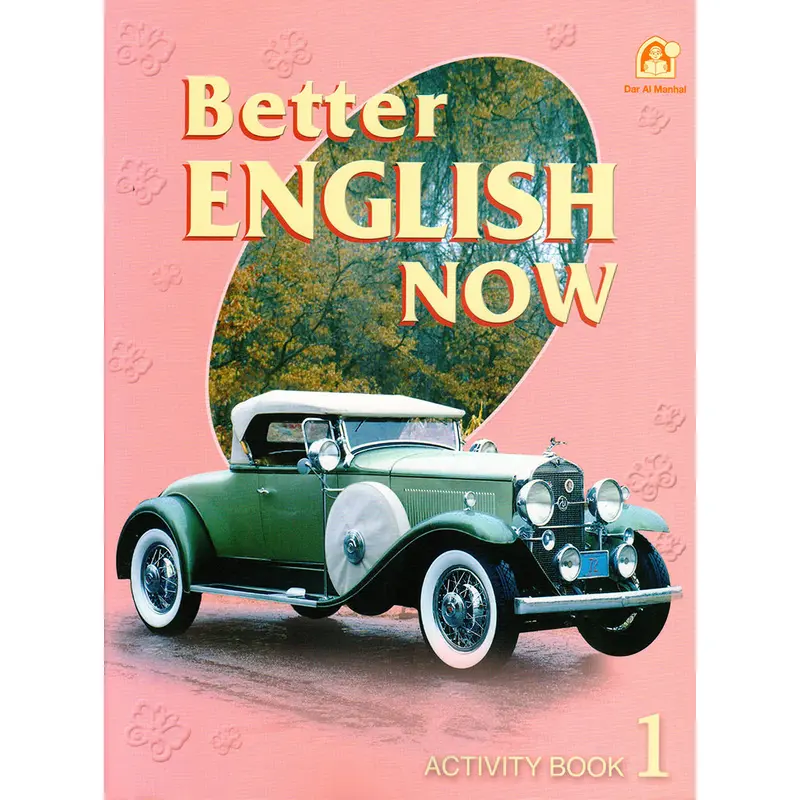 BETTER ENGLISH NOW - ACTIVITY BOOK1